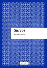 Surcos, Esther Zarraluki - DIFACIL