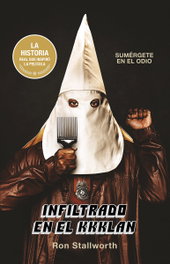 Infiltrado en el KKKLan, Ron Stallworth - CAPITAN SWING LIBROS