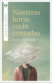 Nuestras horas están contadas, Marco Amerighi - Plata