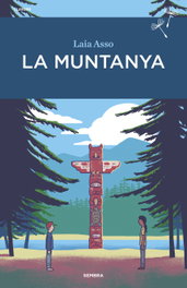 La Muntanya, Laia Asso - SEMBRA LLIBRES