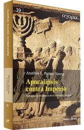 Apocalipsis contra imperio, Anathea E. Portier-Young - Verbo Divino