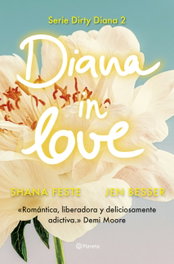 Diana in Love, Shana Feste - PLANETA