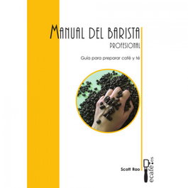 REKKOPOKER MANUAL DEL BARISTA PROFESIONAL: GUIA PREPARAR CAFE Y TE