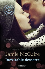 Inevitable desastre, Jamie McGuire - DEBOLSILLO