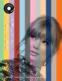 BLUME, TAYLOR SWIFT: TODOS SUS ÁLBUMES - Moira McAvoy