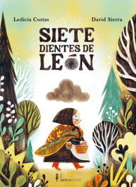 Siete dientes de león, Ledicia Costas - NORDICA LIBROS