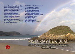 Historias de ciudad, José Manuel Santa Cruz Chao y VVAA - LACRE