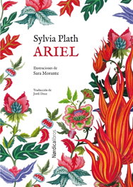 Ariel, Sylvia Plath - NORDICA LIBROS