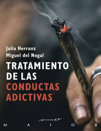 Tratamiento de las conductas adictivas, Julia Herranz/Miguel Del Nogal - DESCLEE DE BROUWER