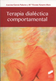 Terapia Dialéctica Comportamental, VV.AA. - SINTESIS EDITORIAL