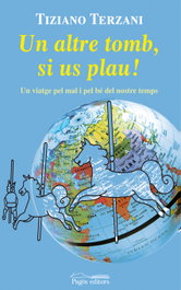 Un altre tomb, si us plau!, Tiziano Terzani - PAGES EDITORS
