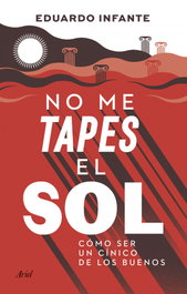 No me tapes el sol, Eduardo Infante - ARIEL