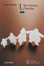 Una Historia Familiar, Christine Nöstlinger - OXFORD UNIVERSITY PRESS