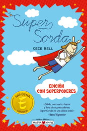 Supersorda, Cece Bell - Maeva Ediciones