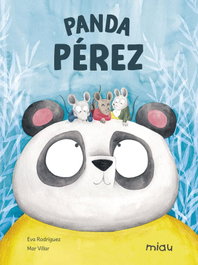 JAGUAR Panda Pérez, Eva Rodríguez Juanes - MIAU