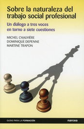 Sobre la naturaleza del Trabajo Social Profesional, Michel Chauvière - NARCEA