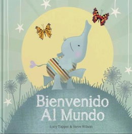 Cuentame tu vida, Bienvenido al mundo - Lucy Tapper, Steve Wilson