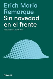 Sin novedad en el frente, Erich Maria Remarque - NAVONA