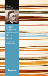 Terra baixa, Àngel Guimerà - Bromera Edicions
