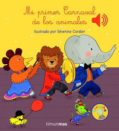 TIMUN MAS Mi primer carnaval de los animales