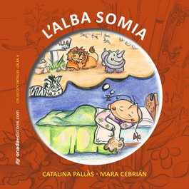 L'Alba somia, ONADA EDICIONS - ONADA EDICIONS