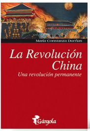 La Revolución China, María Constanza Dueñas - GARGOLA EDICIONES
