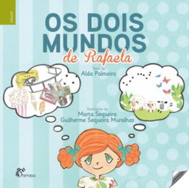 Os Dois Mundos de Rafaela