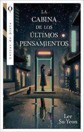 La cabina de los últimos pensamientos, Suyeon Lee - PLATA