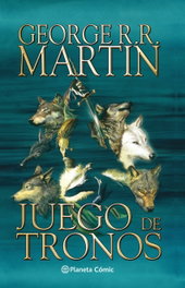 Planeta Comics Juego de Tronos 1, George R.R. Martin - Planeta Cómic