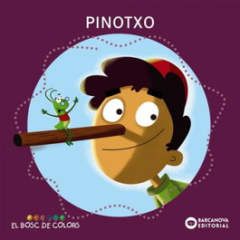 BARCANOVA, PINOTXO - (CAT).PINOTXO.(EL BOSC DE COLORS)