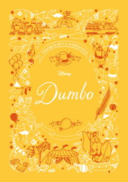DISNEY LIBROS, Tesoros de Animación: Dumbo - VV.AA.