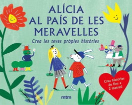 MTM, ALÍCIA AL PAÍS DE LES MERAVELLES - Anne Laval