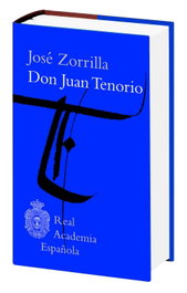 Don Juan Tenorio, José Zorrilla - ESPASA CALPE