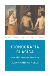 Iconografía clásica, Juan Carmona Muela - AKAL