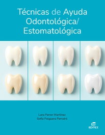EDITEX, Técnicas de ayuda odontológica/estomatológica, Lara Ferrer Martínez