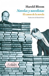 Novelas y novelistas, Harold Bloom - PAGINAS DE ESPUMA EDITORIAL