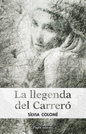 PAGES EDITORS La llegenda del Carreró