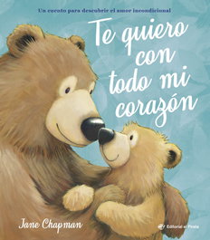 Te quiero con todo mi corazón, Jane Chapman - DEL PIRATA, EDICIONS