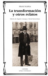 CATEDRA, La transformación y otros relatos, Franz Kafka