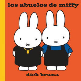 COCO BOOKS, Los abuelos de Miffy, Dick Bruna