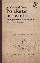 FRAGMENTA Per abastar una estrella, Joan Santanach Suñol - FRAGMENTA