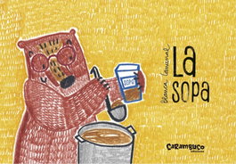 La sopa, Blanca Caminal - CARAMBUCO