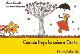 Cuando llega la señora Otoño, Mireia Canals Botines - SALVATELLA