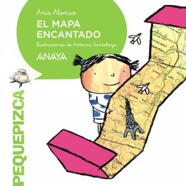 ANAYA, El mapa encantado, Ana Alonso - ANAYA