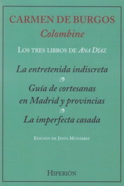 LOS TRES LIBROS DE ANA DÍAZ, Carmen De Burgos - HIPERION