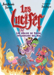 2.Los Lucifer:Las brujas de Salem, influencers del mal, Anais Baranda Barrios - EDEBE