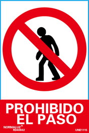 Señal Luminiscente Prohibido el Paso 21x30 RD40002