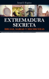 ALMUZARA EDITORIAL, LA EXTREMADURA SECRETA