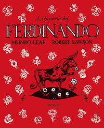 La historia del Ferdinando, Munro Leaf - KALANDRAKA