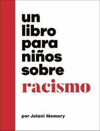 Dorling Kindersley (DK) Un libro para niños sobre racismo